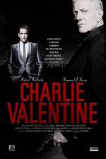 Watch Charlie Valentine Zmovie