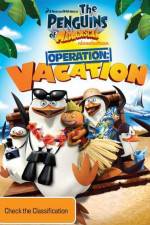 Watch Penguins of Madagascar Operation Vacation Zmovie