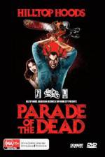 Watch Parade of the Dead Zmovie