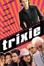 Watch Trixie Zmovie