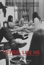 Watch Other, Like Me Zmovie