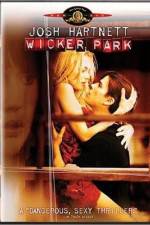 Watch Wicker Park Zmovie