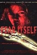 Watch Fear Itself Zmovie