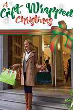 Watch A Gift Wrapped Christmas Zmovie