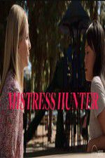 Watch Mistress Hunter Zmovie