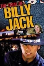 Watch The Trial of Billy Jack Zmovie