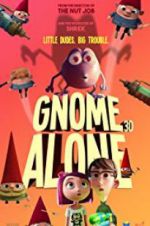 Watch Gnome Alone Zmovie