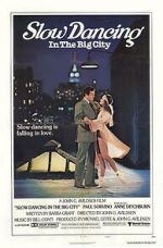 Watch Slow Dancing in the Big City Zmovie