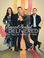 Watch Signed, Sealed, Delivered: A Tale of Three Letters Zmovie