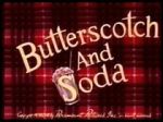 Watch Butterscotch and Soda (Short 1948) Zmovie