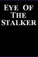 Watch Eye of the Stalker Zmovie