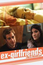 Watch Ex-Girlfriends Zmovie