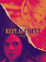 The Replacement Daughter zmovie