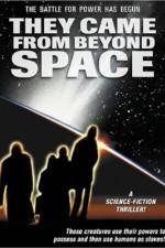 Watch They Came from Beyond Space Zmovie