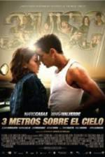 Watch Three Meters Above The Sky Zmovie