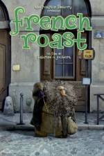 Watch French Roast Zmovie