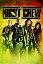 Watch The Night Crew Zmovie