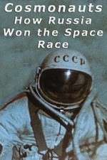 Watch Cosmonauts: How Russia Won the Space Race Zmovie