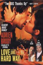 Watch Love the Hard Way Zmovie