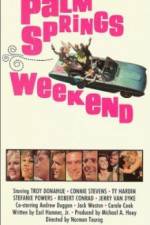 Watch Palm Springs Weekend Zmovie