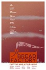 Watch A Bread Factory, Part Two Zmovie