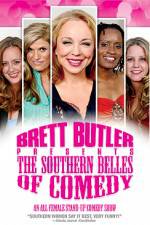 Watch Brett Butler Presents the Southern Belles of Comedy Zmovie