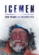 Watch Icemen: 200 Years in Antarctica Zmovie