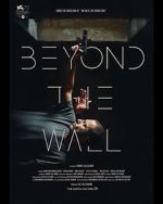 Beyond the Wall zmovie