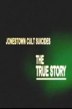 Watch Jonestown Cult Suicides-The True Story Zmovie
