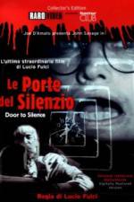 Watch Le porte del silenzio Zmovie