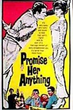 Watch Promise Her Anything Zmovie