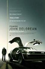 Watch Framing John DeLorean Zmovie