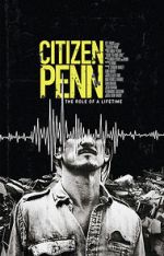 Watch Citizen Penn Zmovie