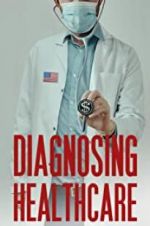 Watch Diagnosing Healthcare Zmovie