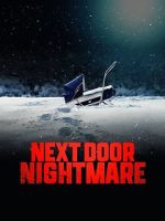 Watch Next-Door Nightmare Zmovie