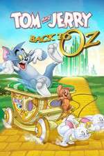 Watch Tom & Jerry: Back to Oz Zmovie