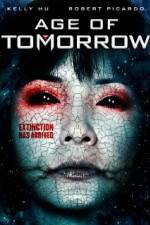 Watch Age of Tomorrow Zmovie