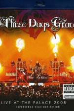 Watch Three Days Grace Live at the Palace 2008 Zmovie