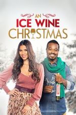 Watch An Ice Wine Christmas Zmovie