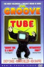 Watch The Groove Tube Zmovie