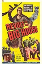 Watch Revolt in the Big House Zmovie