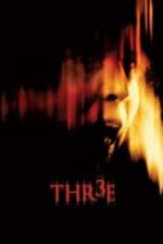 Watch Thr3e Zmovie