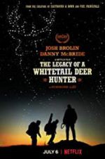 Watch The Legacy of a Whitetail Deer Hunter Zmovie