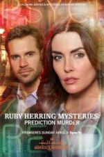 Watch Ruby Herring Mysteries: Prediction Murder Zmovie