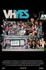 Watch VHYes Zmovie