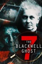 Watch The Blackwell Ghost 7 Zmovie