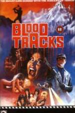 Watch Blood Tracks Zmovie