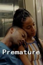 Watch Premature Zmovie