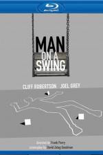 Watch Man on a Swing Zmovie