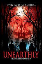 Watch Unearthly Zmovie